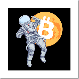 Bitcoin Cryptocurrency Astronaut Posters and Art